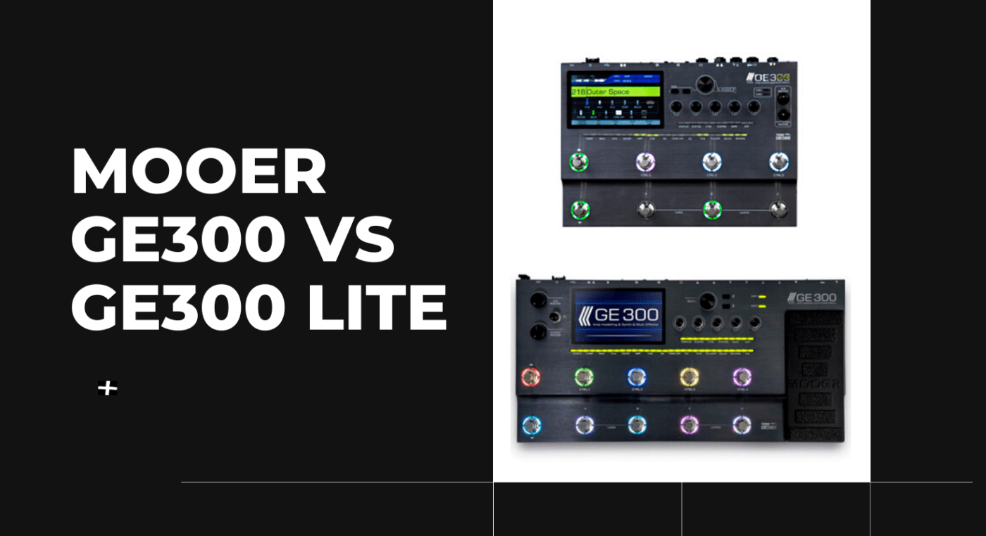 Mooer GE300 vs Mooer GE300 Lite, ¿cuál me compro? MOOER Chile